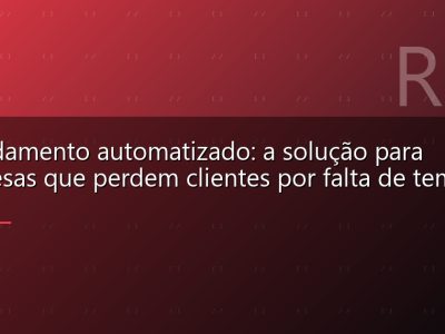 Agendamento automatizado: a solução para empresas que perdem clientes por falta de tempo